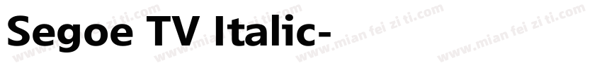 Segoe TV兰亭黑 Italic字体转换